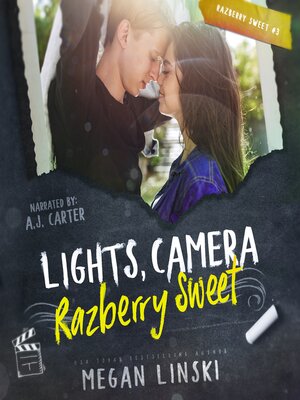 cover image of Lights, Camera, Razberry Sweet